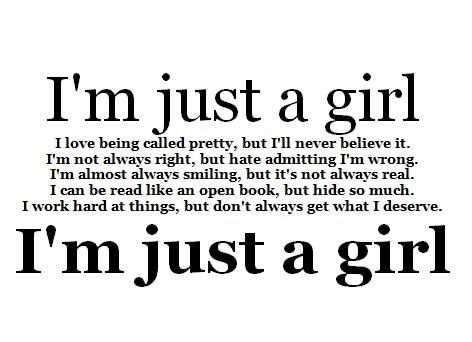 I'm just a girl